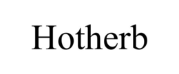 HOTHERB