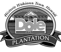 HISTORIC WAHIAWA TOWN, HAWAII PLANTATION DOLE DOLE