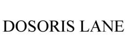 DOSORIS LANE