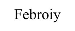 FEBROIY