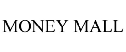 MONEY MALL