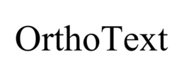 ORTHOTEXT