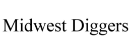 MIDWEST DIGGERS