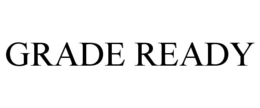 GRADE READY