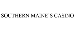 SOUTHERN MAINE'S CASINO