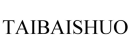 TAIBAISHUO