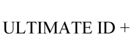 ULTIMATE ID +
