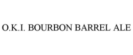 O.K.I. BOURBON BARREL ALE