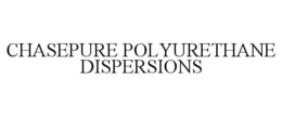 CHASEPURE POLYURETHANE DISPERSIONS