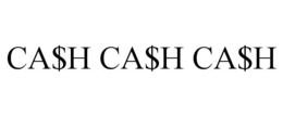 CA$H CA$H CA$H