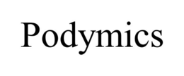 PODYMICS
