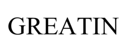 GREATIN