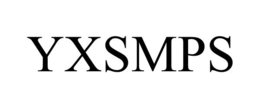 YXSMPS