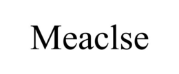 MEACLSE