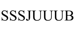 SSSJUUUB
