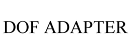 DOF ADAPTER