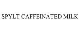 SPYLT CAFFEINATED MILK