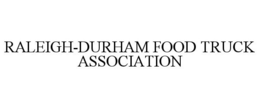 RALEIGH-DURHAM FOOD TRUCK ASSOCIATION