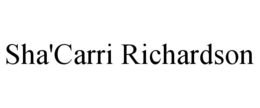 SHA'CARRI RICHARDSON