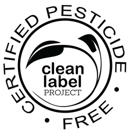 CLEAN LABEL PROJECT CERTIFIED PESTICIDE FREE