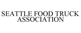 SEATTLE FOOD TRUCK ASSOCIATION