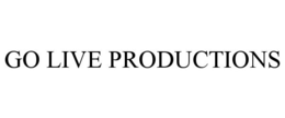 GO LIVE PRODUCTIONS
