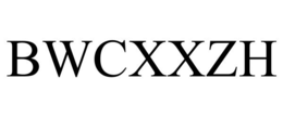 BWCXXZH