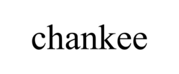 CHANKEE