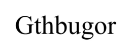 GTHBUGOR