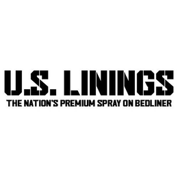 U.S. LININGS THE NATION'S PREMIUM SPRAY ON BEDLINER