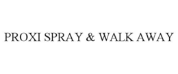 PROXI SPRAY & WALK AWAY
