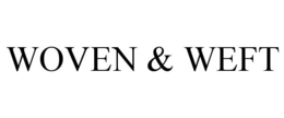WOVEN & WEFT