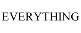 EVERYTHING