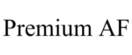PREMIUM AF