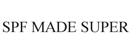 SPF MADE SUPER