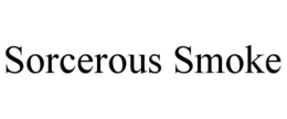 SORCEROUS SMOKE