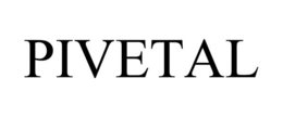 PIVETAL