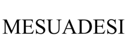 MESUADESI