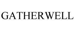 GATHERWELL