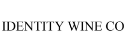 IDENTITY WINE CO