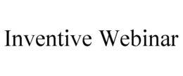 INVENTIVE WEBINAR