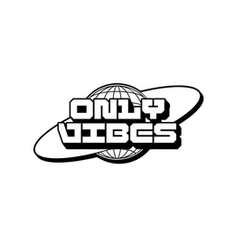 ONLY VIBES