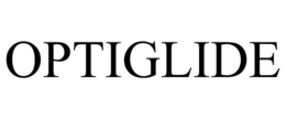 OPTIGLIDE