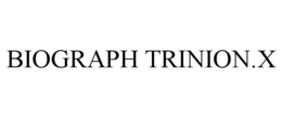 BIOGRAPH TRINION.X