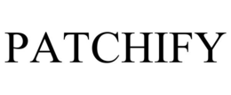 PATCHIFY