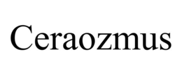 CERAOZMUS