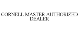 CORNELL MASTER AUTHORIZED DEALER