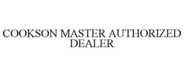 COOKSON MASTER AUTHORIZED DEALER