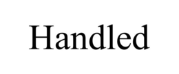 HANDLED