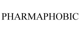 PHARMAPHOBIC